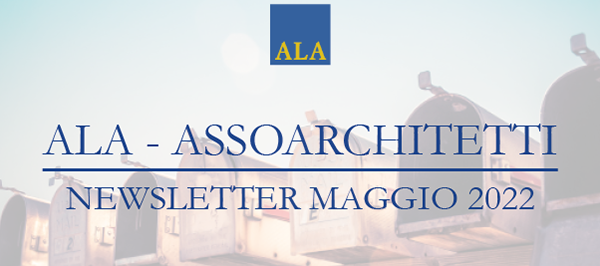 ALA - Assoarchitetti Newsletter