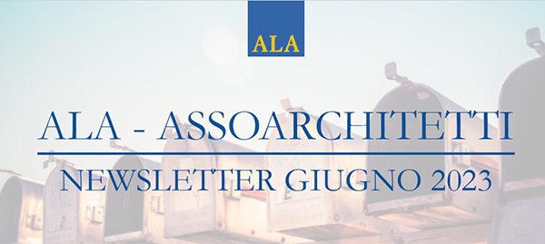 ALA - Assoarchitetti Newsletter